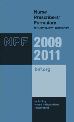 Stock image for Nurse Prescribers' Formulary 2009 - 2011 for sale by WorldofBooks