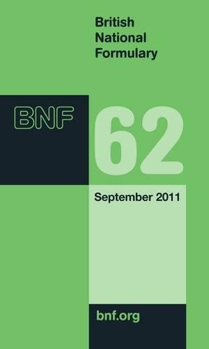 Beispielbild fr British National Formulary (BNF) 62 (British National Formulary, 62) zum Verkauf von WorldofBooks
