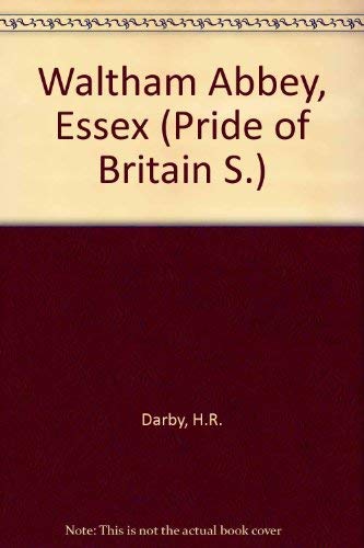 Stock image for Waltham Abbey, Essex (Pride of Brit. S) for sale by Cameron Park Books