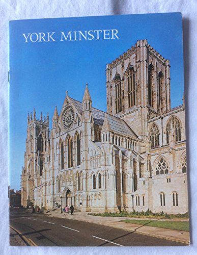 PICTORIAL HISTORY OF YORK MINSTER - CANT,CANON REGINALD
