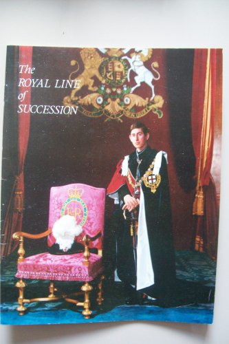 The Royal Line of Succession (9780853720911) by Patrick W. Montague-Smith