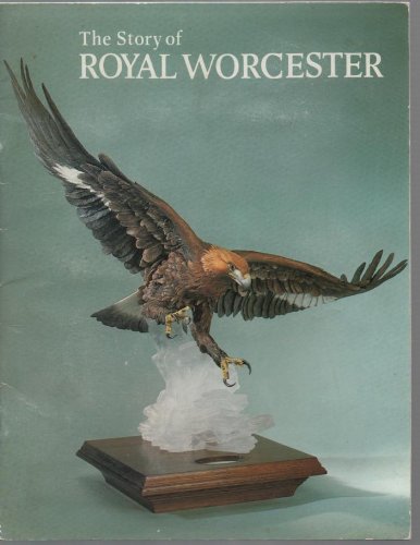 9780853722649: Story of Royal Worcester (Pride of Britain)