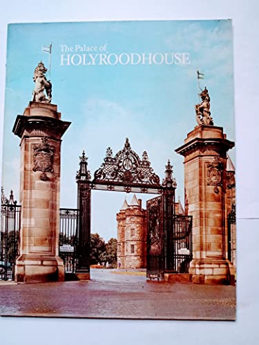 Stock image for The Palace of Holyroodhouse (Pride of Britain Series) for sale by Wonder Book