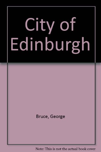 Beispielbild fr City of Edinburgh zum Verkauf von medimops