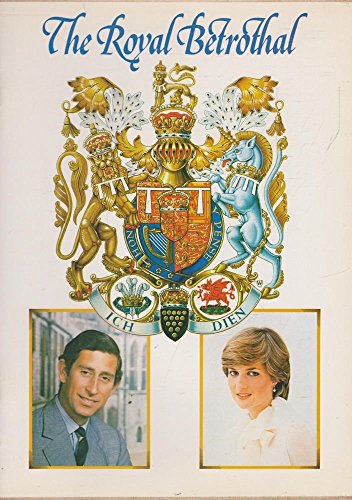 Imagen de archivo de The Royal Betrothal: Prince Charles and Lady Diana a la venta por WorldofBooks