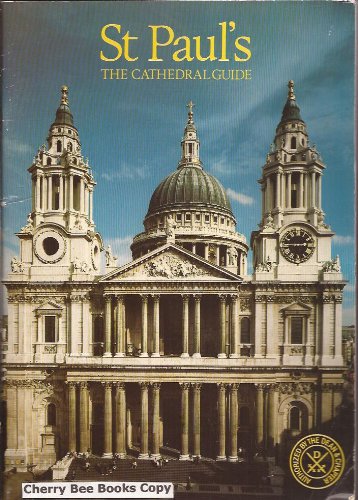 Beispielbild fr St. Paul's: The Cathedral Guide (A Pitkin Pictorial, Pride of Britain Book) zum Verkauf von Wonder Book