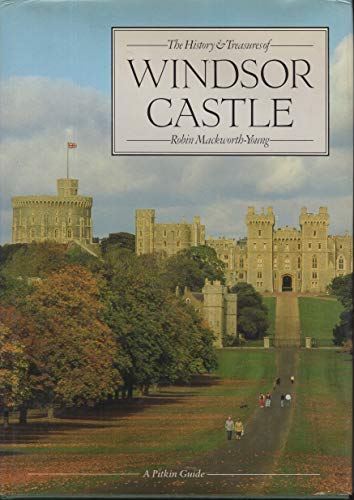 9780853724025: The History and Treasures of Windsor Castle [Idioma Ingls]