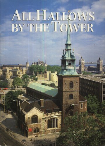 9780853724469: All Hallows by the Tower (Cathedrals & Churches) [Idioma Ingls]