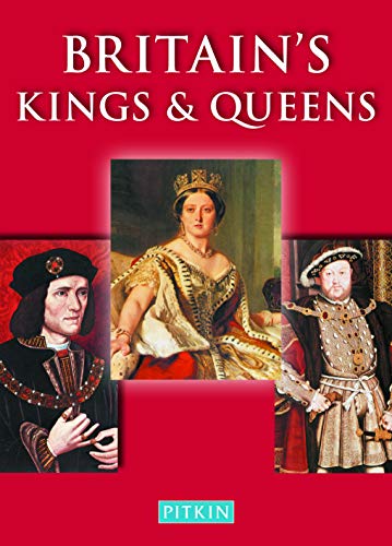 Stock image for Britain's Kings & Queens (Pitkin Guides) for sale by AwesomeBooks