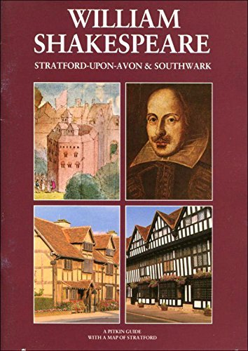 9780853724698: William Shakespeare - Stratford Upon Avon and Southwark (Pitkin Guides)
