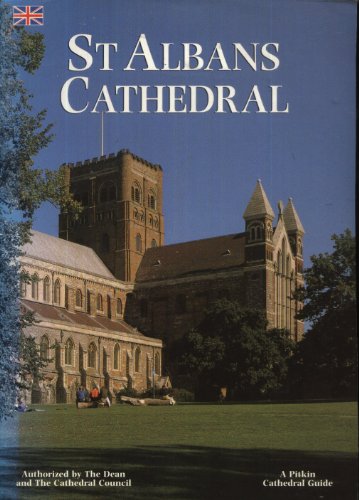 Stock image for St Albans Cathedral (Pitkin Guides) (Cathedrals & Churches) for sale by Wonder Book