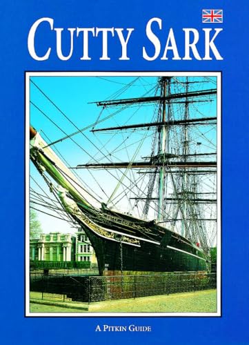 Stock image for The Cutty Sark at Greenwich (Pitkin Guides) for sale by SecondSale