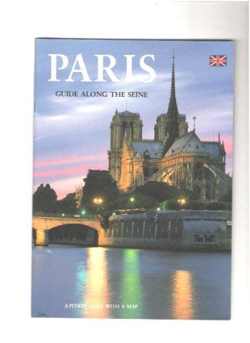 Beispielbild fr Paris: Guide Along the Seine zum Verkauf von AwesomeBooks