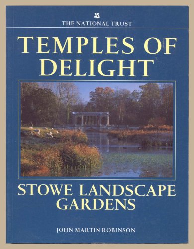 Imagen de archivo de Temples of Delight: Stowe Landscape Gardens a la venta por SecondSale