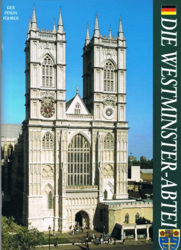 Westminster Abbey (Pitkin Guides) (9780853727675) by John McIlwain