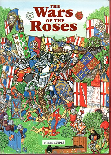 Stock image for The Wars of the Roses (Pitkin Guides) for sale by SecondSale