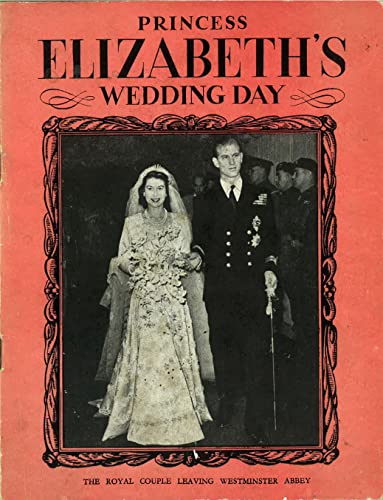 9780853728177: Princess Elizabeth's Wedding Day (Pitkin Royal Collection)