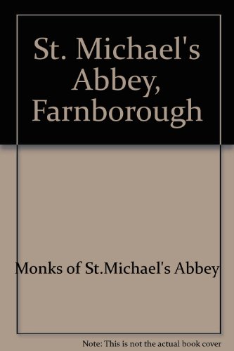 Stock image for St. Michael's Abbey, Farnborough for sale by MusicMagpie