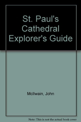 Stock image for St. Paul's Cathedral Explorer's Guide for sale by AwesomeBooks