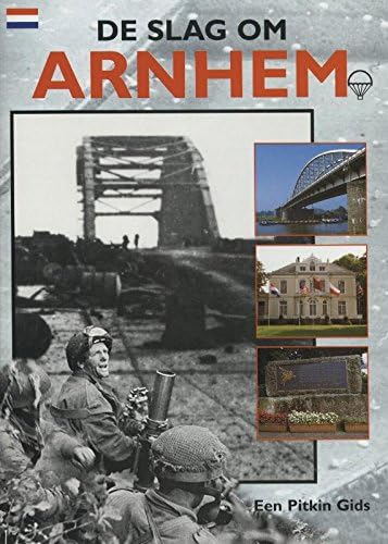 The Battle for Arnhem - Dutch (Militery and Maritime) (9780853729198) by [???]