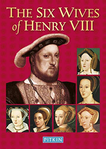 Beispielbild fr The Six Wives of Henry VIII (Pitkin Biographical) zum Verkauf von WorldofBooks