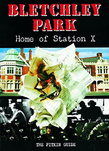 Beispielbild fr Bletchley Park: Home of Station X (Military and Maritime) zum Verkauf von WorldofBooks