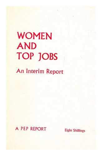 Women and Top Jobs: An Interim Report