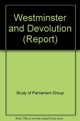 Stock image for Westminster and Devolution ((Report)) for sale by Phatpocket Limited