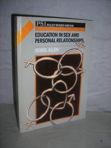 Beispielbild fr Education in Sex and Personal Relationships zum Verkauf von Better World Books Ltd