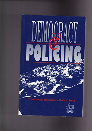 Beispielbild fr Democracy and Policing zum Verkauf von Better World Books