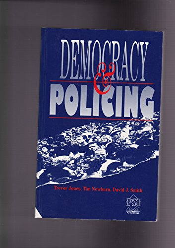 9780853745792: Democracy and Policing (Psi Research Report, 784)