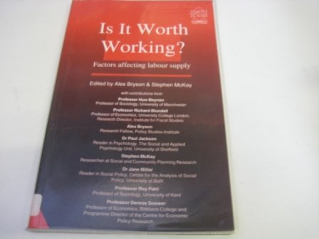 Beispielbild fr Is It Worth Working? zum Verkauf von PsychoBabel & Skoob Books