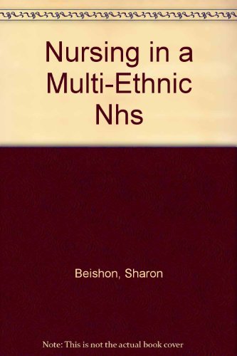 Stock image for Nursing in a Multi-Ethnic NHS for sale by WorldofBooks