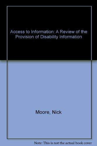 Access to Information: A Review of the Provision of Disability Information