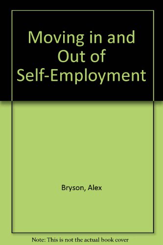Imagen de archivo de Moving in and Out of Self-Employment a la venta por Asano Bookshop