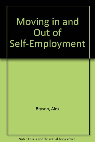 9780853747000: Moving in and Out of Self-Employment