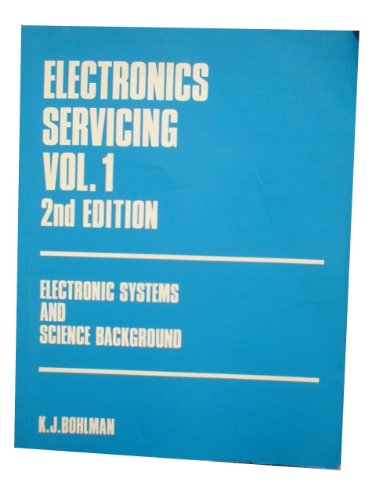 Stock image for Electronics Servicing for sale by Better World Books Ltd