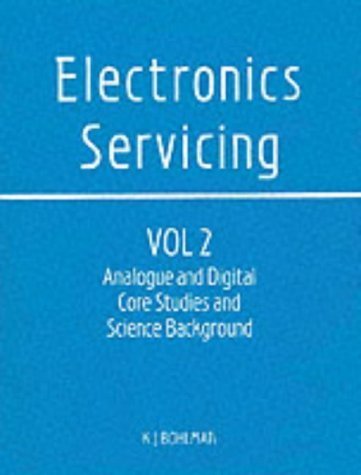 Stock image for Analogue and Digital Core Studies and Science Background (v. 2) (Electronics Servicing) for sale by WorldofBooks