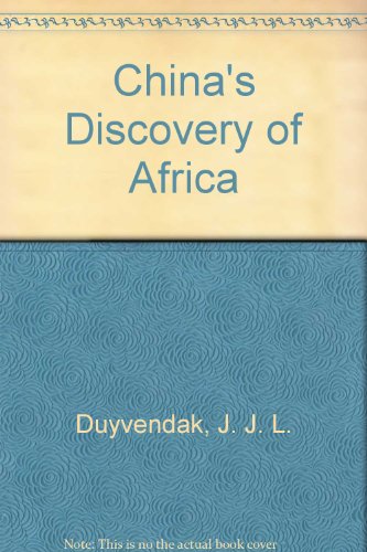 9780853820284: China's Discovery of Africa