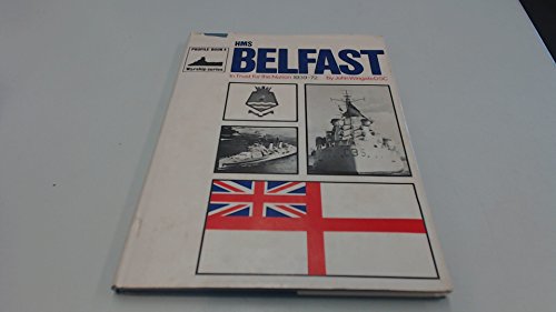 HMS Belfast : In Trust for the Nation, 1939-1971.