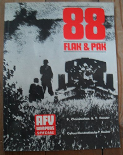 88 Flak & Pak: A profile special (9780853830924) by Chamberlain, Peter