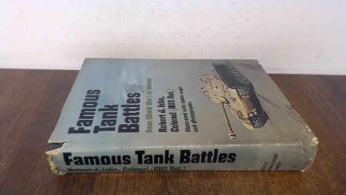 Famous Tank Battles - Icks, Robert J.