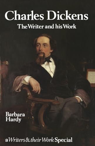 Stock image for Charles Dickens, the writer and his work (A writers and their work special) for sale by Half Price Books Inc.