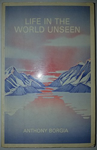 Stock image for Life in the World Unseen for sale by COLLINS BOOKS