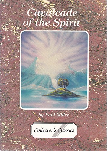 Stock image for Cavalcade of the Spirit for sale by Karl Eynon Books Ltd