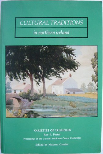 Cultural Traditions in Northern Ireland: varieties of Irishness