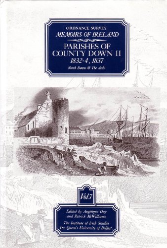 Beispielbild fr Ordnance Survey Memoirs of Ireland, Volume 7: Co Down II: North Down & the Ards zum Verkauf von Omaha Library Friends