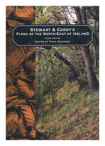 9780853894469: Flora of the North East of Ireland / Edited by Paul Hackney