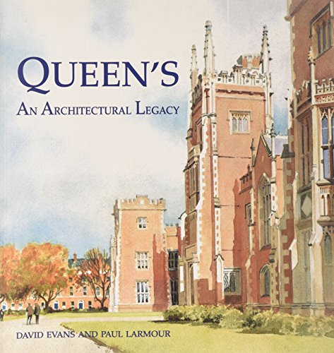 Stock image for Architectual Legacy, 1845-1995: Historic Buildings of the Queen's University of Belfast for sale by WorldofBooks