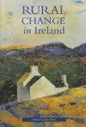 Beispielbild fr Rural Change in Ireland zum Verkauf von Better World Books Ltd